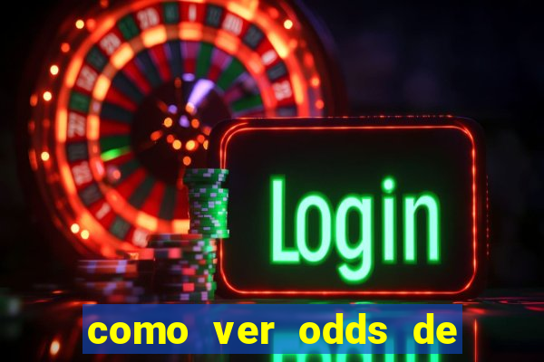 como ver odds de jogos passados